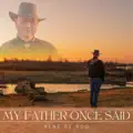 My father once said