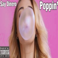 Poppin - Single - $ay Dinero