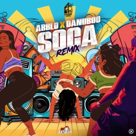 Soca (Remix) Abblo & Daniiboo