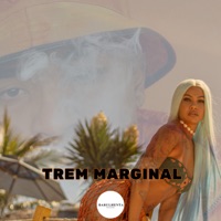 Trem Marginal - Single - Mc Thay RJ & Mc Cyclope
