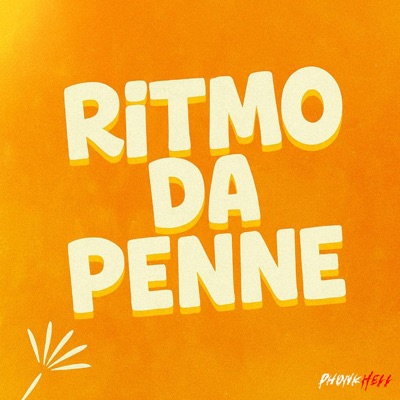 RITMO DA PENE - Single