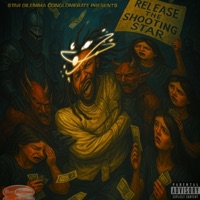 Release The Shooting Star (feat. PlayaShotzontheBeat) - Playa Shotz