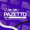 Wesley Pazetto - Hino 286 CCB (Nome precioso para mim)