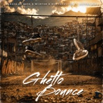 Ghetto Bounce (feat. Naytor King) - Single