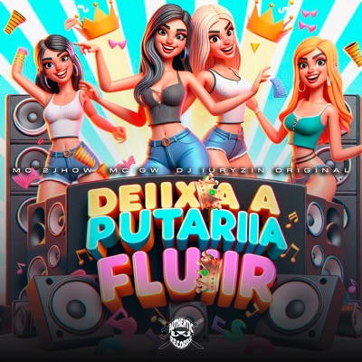 Deixa a Putaria Fluir - Single