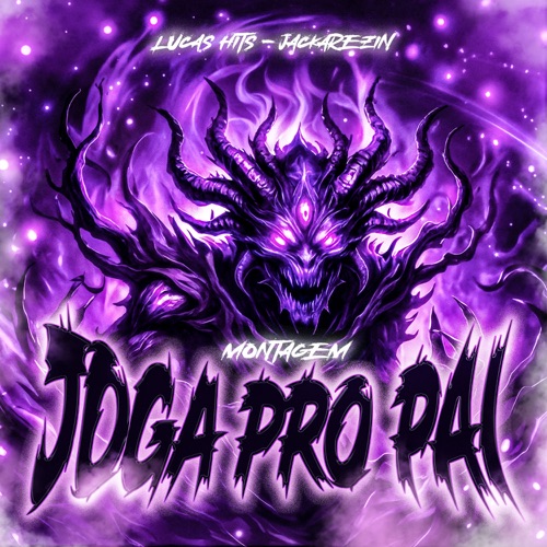 Montagem Joga pro Pai - Single