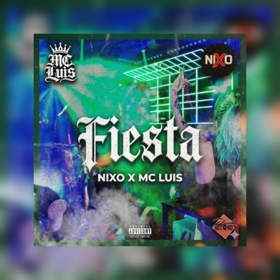 Fiesta (feat. Mc Luis) - Single
