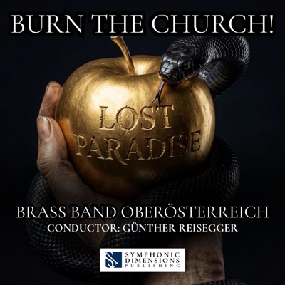 BURN THE CHURCH (feat. Brassband Oberoesterreich & Guenther Reisegger) [Extended Version] - EP