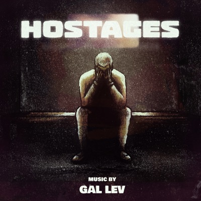 Hostages (Music From the Documentary Miniseries)