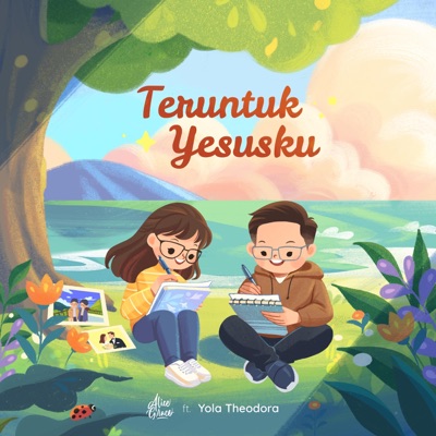 Teruntuk Yesusku (feat. Yola Theodora) - Single