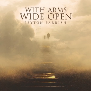 With Arms Wide Open - Single