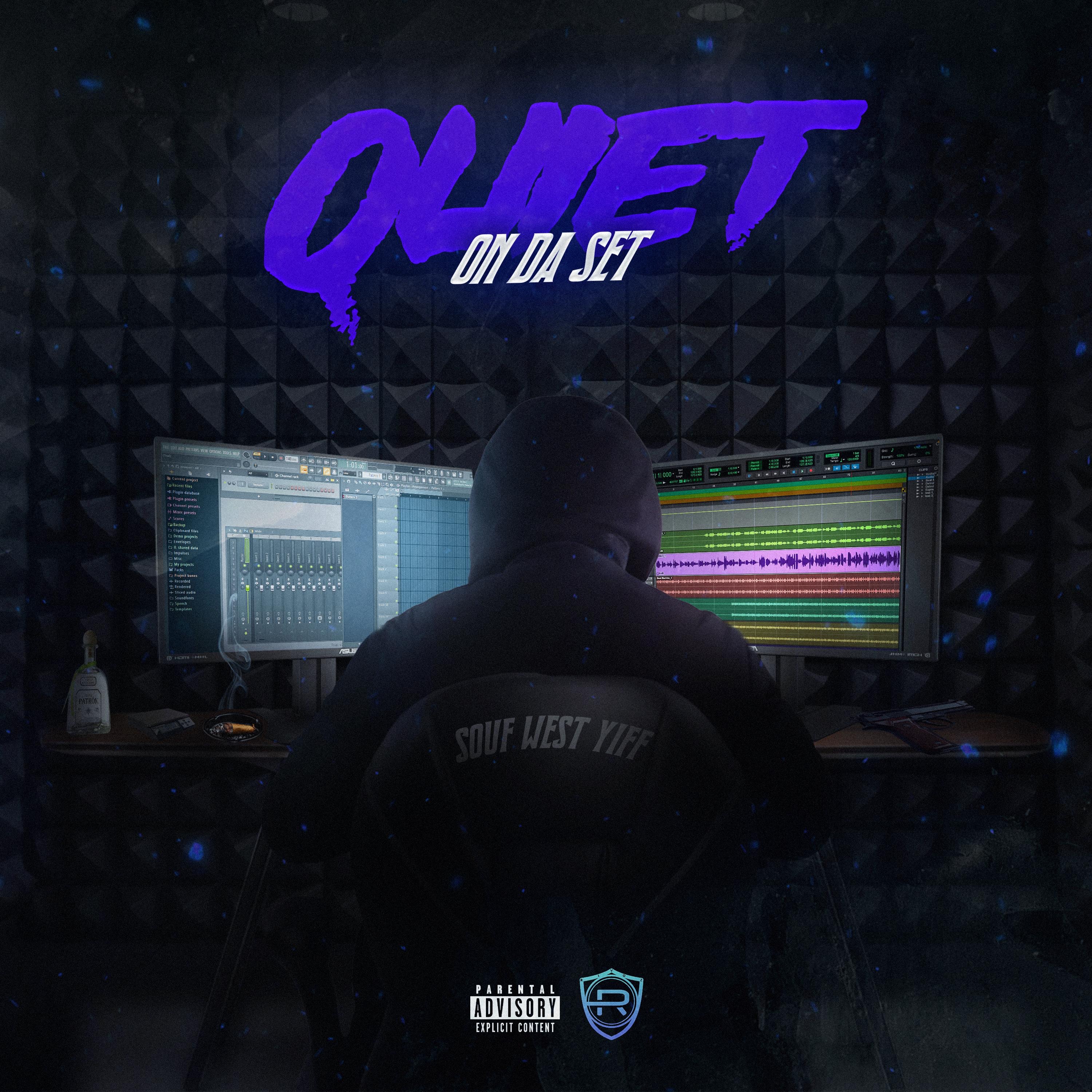 Quiet On Da Set - EP