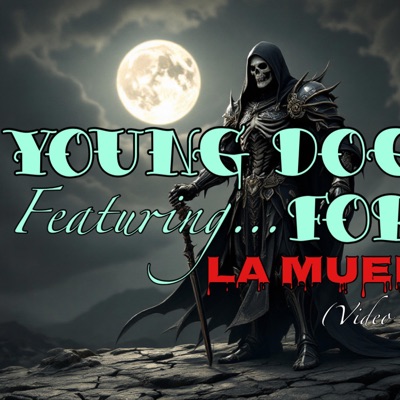 La Muerte (feat. F.OR.E) - Single