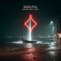 Soulful - Single - INSCT & Hartmut Kiss