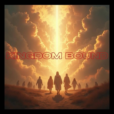 Kingdom Bound (feat. Lighthouse) - Single