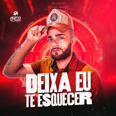 Deixa Eu Te Esquecer
