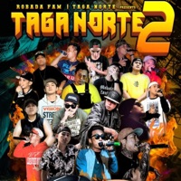 TAGA NORTE 2 - EP - Robada Fam