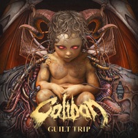 Guilt Trip (feat. Mental Cruelty) - Single - Caliban