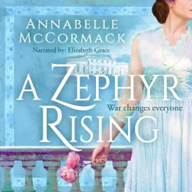 A Zephyr Rising: The Windswept WW1 Saga Prequel Novella (Unabridged)