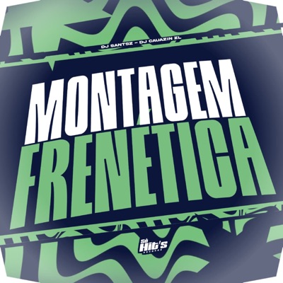 Montagem Frenética - Single