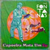 Capoeira Mata Um (feat. Aleh) - Single