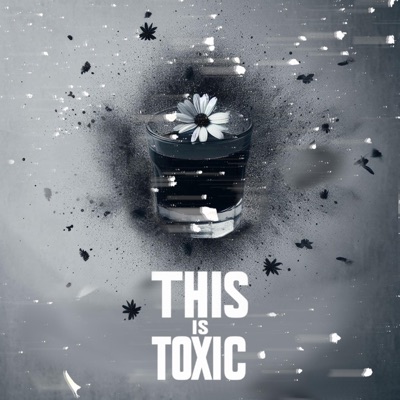This is Toxic - Single
