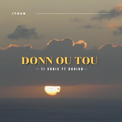 Donn Ou Tou (feat. Ti Chris) - Single