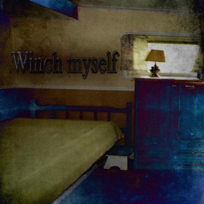 Winch myself EP