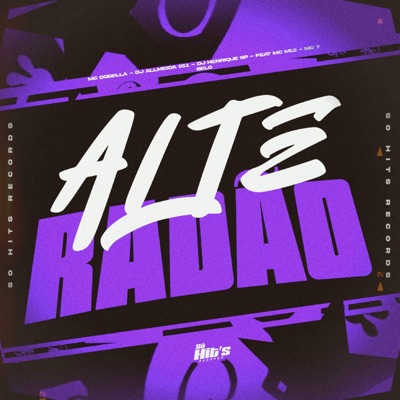 Alteradão (feat. Mc M12 & Mc 7 Belo) - Single