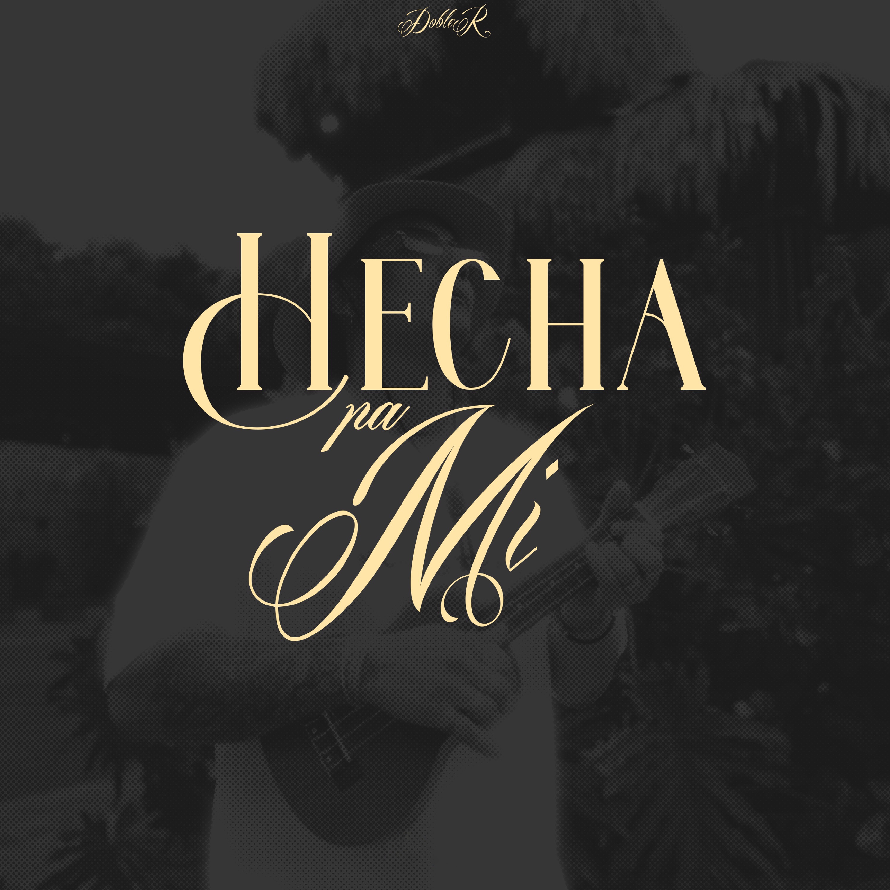 Hecha Pa Mi - Single