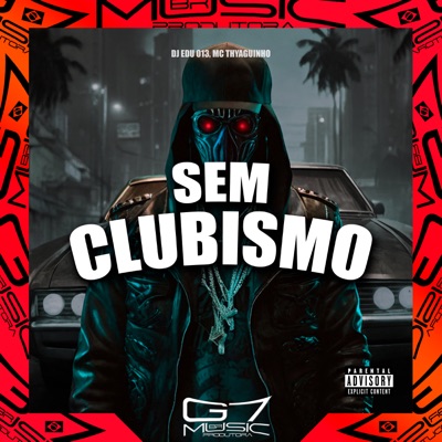 Sem Clubismo - Single