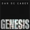 Dan DC Carey - Want U