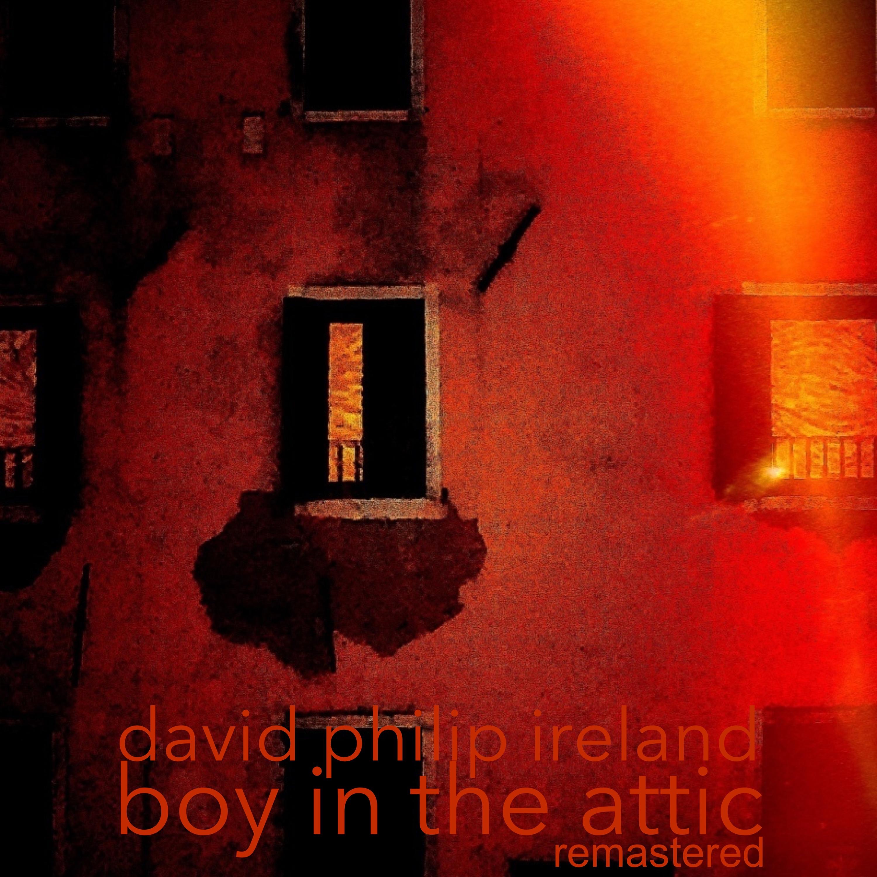 Boy In The Attic Remastered