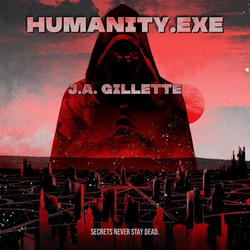Humanity.exe: The Bailey Files, Book 2 (Unabridged) cover