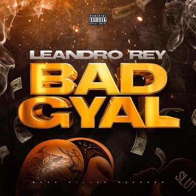 Bad gyal - Single