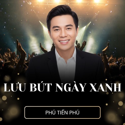 Lưu Bút Ngày Xanh