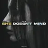 She Doesn't Mind