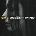 She Doesn't Mind