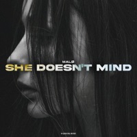 She Doesn't Mind