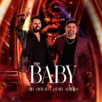 Baby - Single - Seu Desejo & Daniel Almeida