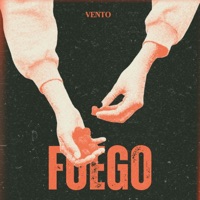 Fuego - Single - Vento