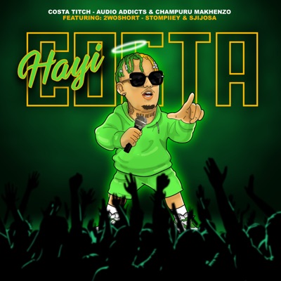 Hayi Costa (feat. 2woshort, stompiiey & SjijoSA) - Single