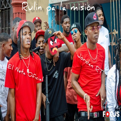 Rulin Pa la Misión (feat. Jordan RT) - Single