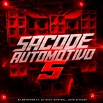 SACODE AUTOMOTIVO 5 (feat. Jean Divulga) - Single