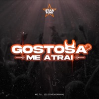 Gostosa Me Atrai - Single - Mc TLL & Dj jovemSannn