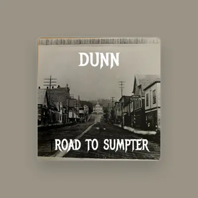 Listen to Dunn, watch music videos, read bio, see tour dates & more!