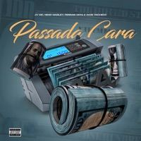 Passada Cara - Single - JV MC, Nego Marley & Ferrari offG