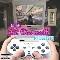 Hit the Mall (feat. Xhris2Eazy & Wintercastle) - Single - Lost Star Radio