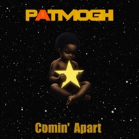 Comin' Apart EP - EP - Patmogh