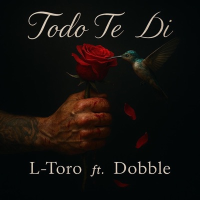 Todo te di (feat. Dobble) - Single